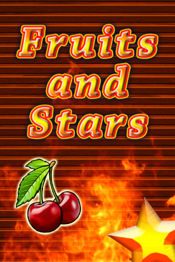 Fruits and Stars бесплатная онлайн игра | Фламинго Казино без регистрации