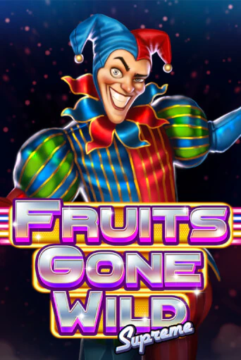 Fruits Gone Wild Supreme бесплатная онлайн игра | Фламинго Казино без регистрации