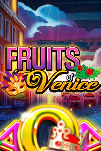 Fruits of Venice бесплатная онлайн игра | Фламинго Казино без регистрации