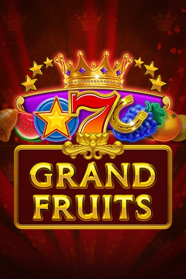 Grand Fruits бесплатная онлайн игра | Фламинго Казино без регистрации