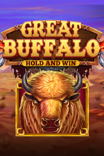 Great Buffalo Hold’n Win бесплатная онлайн игра | Фламинго Казино без регистрации