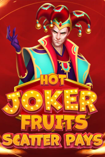 Hot Joker Fruits: Scatter Pays бесплатная онлайн игра | Фламинго Казино без регистрации