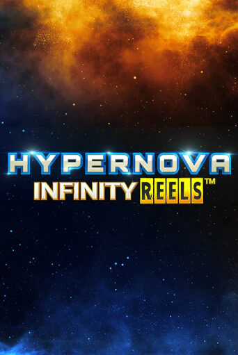 Hypernova Infinity Reels бесплатная онлайн игра | Фламинго Казино без регистрации