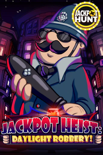 Jackpot Heist: Daylight Robbery бесплатная онлайн игра | Фламинго Казино без регистрации