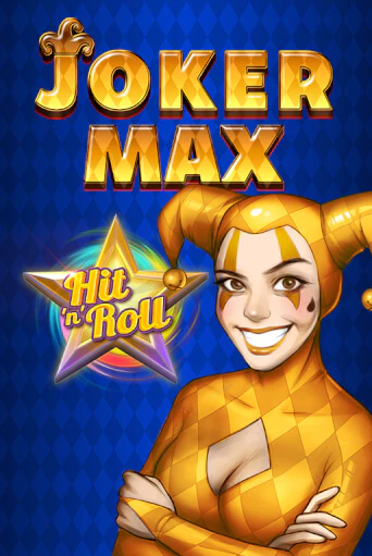 Joker Max: Hit 'n' Roll бесплатная онлайн игра | Фламинго Казино без регистрации