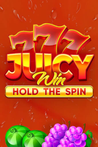 Juicy Win: Hold The Spin бесплатная онлайн игра | Фламинго Казино без регистрации