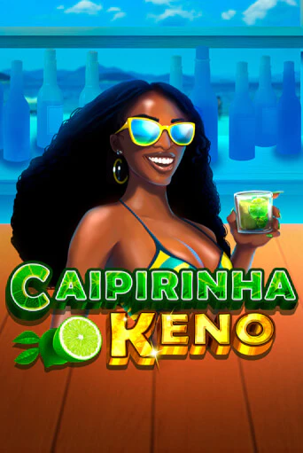 Caipirinha Keno бесплатная онлайн игра | Фламинго Казино без регистрации