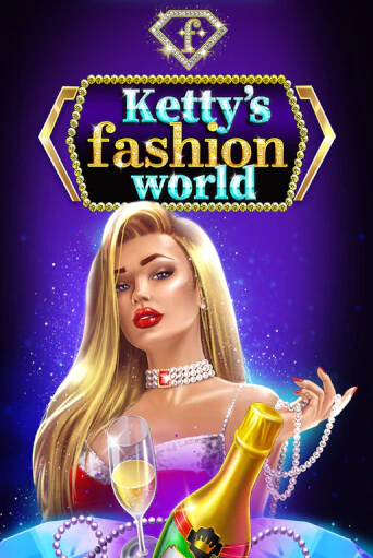 Ketty’s Fashion World бесплатная онлайн игра | Фламинго Казино без регистрации