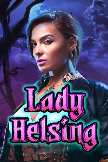 Lady Helsing бесплатная онлайн игра | Фламинго Казино без регистрации