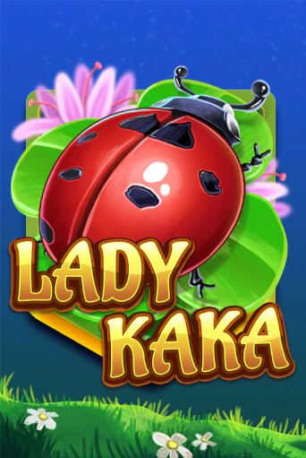 Lady KAKA бесплатная онлайн игра | Фламинго Казино без регистрации