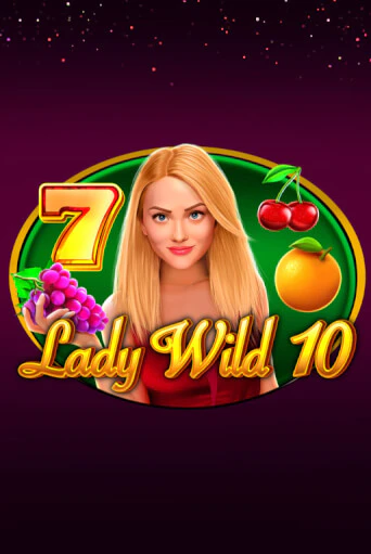 Lady Wild 10 бесплатная онлайн игра | Фламинго Казино без регистрации