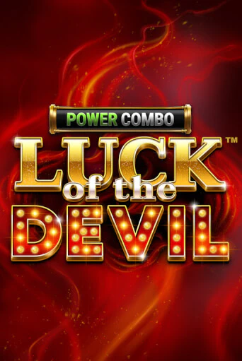 Luck of the Devil: POWER COMBO™ бесплатная онлайн игра | Фламинго Казино без регистрации