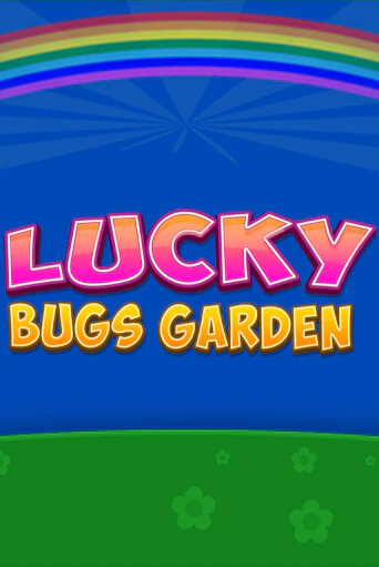 Lucky Bugs Garden бесплатная онлайн игра | Фламинго Казино без регистрации