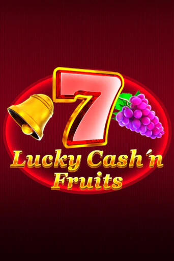 Lucky Cash'n'Fruit бесплатная онлайн игра | Фламинго Казино без регистрации