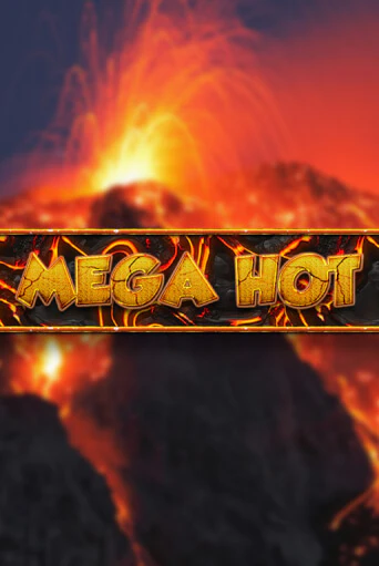 Mega Hot бесплатная онлайн игра | Фламинго Казино без регистрации