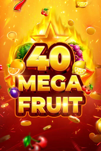 Mega Fruit 40 бесплатная онлайн игра | Фламинго Казино без регистрации