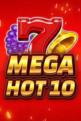 Mega Hot 10 бесплатная онлайн игра | Фламинго Казино без регистрации