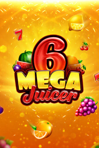 Mega Juicer 6 бесплатная онлайн игра | Фламинго Казино без регистрации