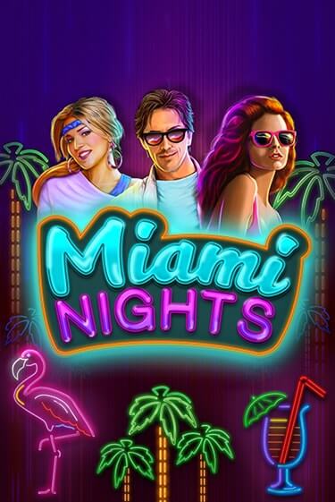 Miami Nights бесплатная онлайн игра | Фламинго Казино без регистрации