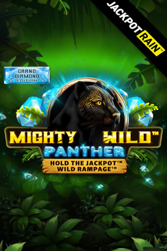 Mighty Wild: Panther Grand Diamond Edition JackpotRain бесплатная онлайн игра | Фламинго Казино без регистрации