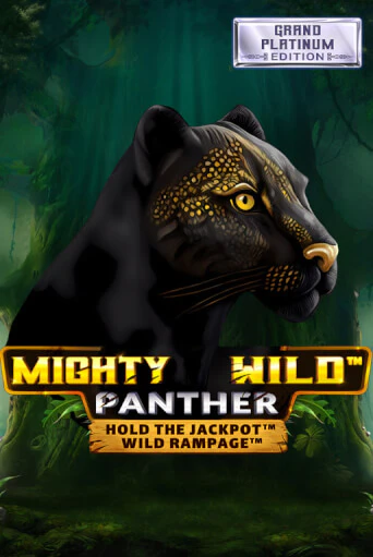 Mighty Wild: Panther Grand Platinum Edition бесплатная онлайн игра | Фламинго Казино без регистрации