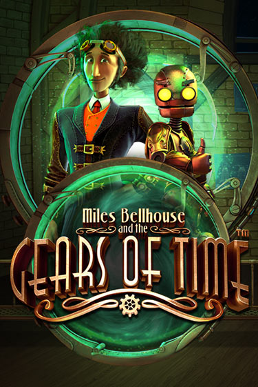 Miles Bellhouse and the Gears of Time бесплатная онлайн игра | Фламинго Казино без регистрации