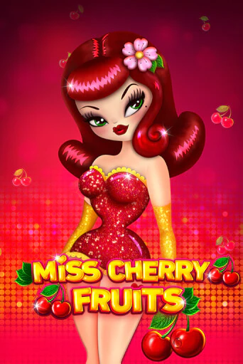 Miss Cherry Fruits бесплатная онлайн игра | Фламинго Казино без регистрации