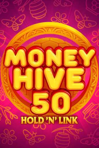 Money Hive 50: Hold 'N' link бесплатная онлайн игра | Фламинго Казино без регистрации