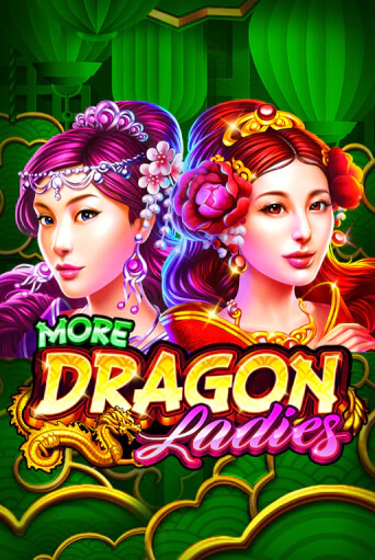 More Dragon Ladies бесплатная онлайн игра | Фламинго Казино без регистрации