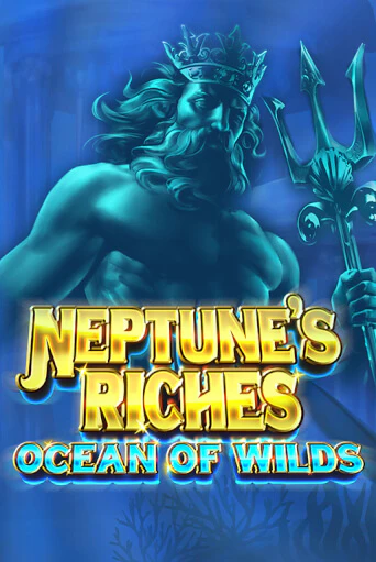 Neptune's Riches: Ocean of Wilds бесплатная онлайн игра | Фламинго Казино без регистрации