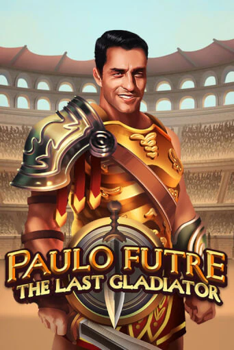 Paulo Futre The Last Gladiator бесплатная онлайн игра | Фламинго Казино без регистрации