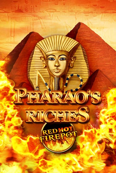 Pharaos Riches Red Hot Firepot бесплатная онлайн игра | Фламинго Казино без регистрации