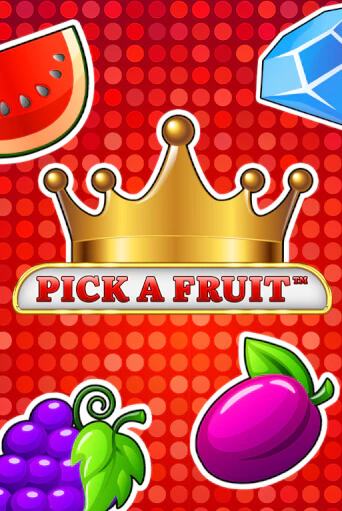 Pick a Fruit бесплатная онлайн игра | Фламинго Казино без регистрации