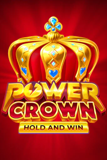 Power Crown: Hold and Win бесплатная онлайн игра | Фламинго Казино без регистрации