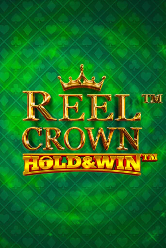 Reel Crown™: Hold & Win™ бесплатная онлайн игра | Фламинго Казино без регистрации