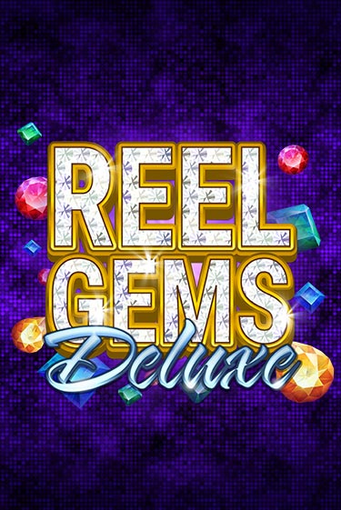 Reel Gems Deluxe бесплатная онлайн игра | Фламинго Казино без регистрации