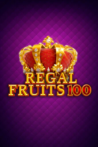 Regal Fruits 100 бесплатная онлайн игра | Фламинго Казино без регистрации