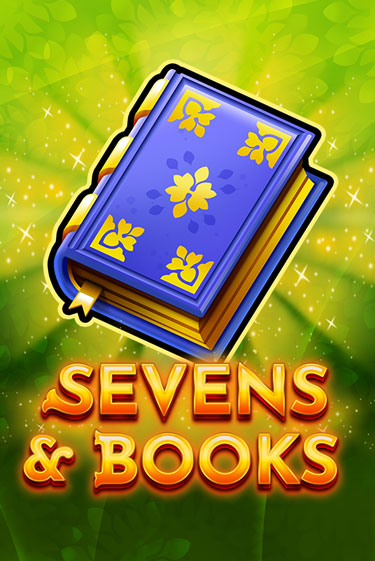 Sevens & Books бесплатная онлайн игра | Фламинго Казино без регистрации