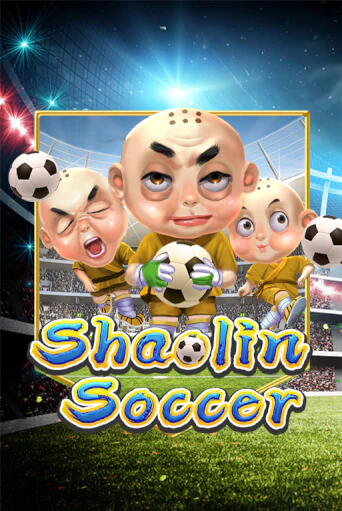 Shaolin Soccer бесплатная онлайн игра | Фламинго Казино без регистрации