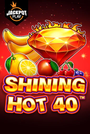 Shining Hot 40 Jackpot Play бесплатная онлайн игра | Фламинго Казино без регистрации