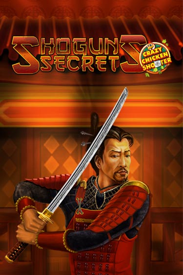 Shogun's Secret Crazy Chicken Shooter бесплатная онлайн игра | Фламинго Казино без регистрации