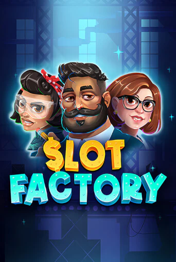 Slot Factory бесплатная онлайн игра | Фламинго Казино без регистрации