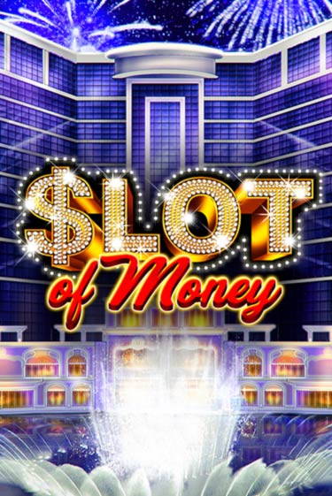 Slot Of Money бесплатная онлайн игра | Фламинго Казино без регистрации