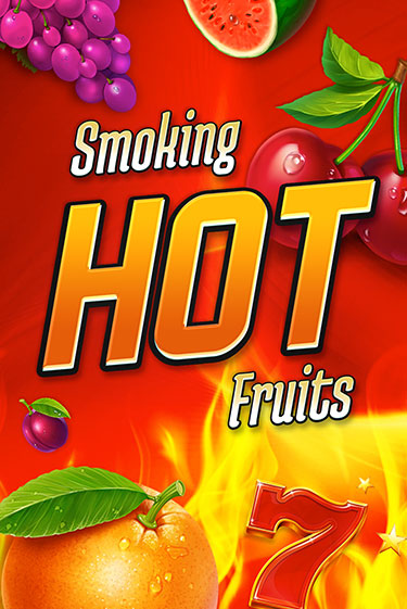 Smoking Hot Fruits бесплатная онлайн игра | Фламинго Казино без регистрации