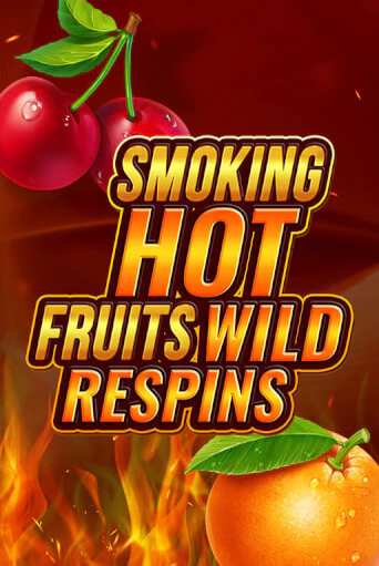 Smoking Hot Fruit Wild Respin бесплатная онлайн игра | Фламинго Казино без регистрации