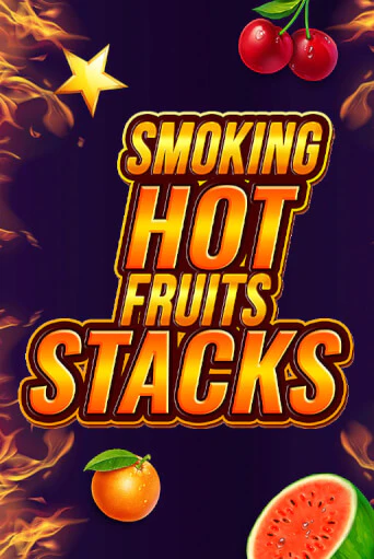 Smoking Hot Fruits Stacks бесплатная онлайн игра | Фламинго Казино без регистрации