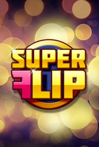 Super Flip бесплатная онлайн игра | Фламинго Казино без регистрации