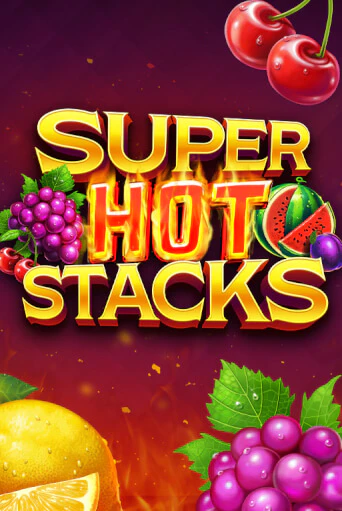 Super Hot Stacks бесплатная онлайн игра | Фламинго Казино без регистрации