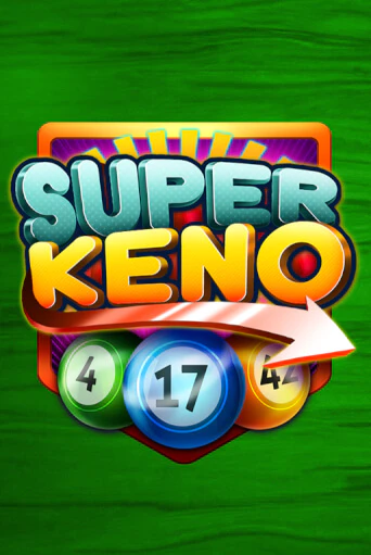 Super Keno бесплатная онлайн игра | Фламинго Казино без регистрации