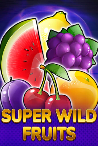 Super Wild Fruits бесплатная онлайн игра | Фламинго Казино без регистрации